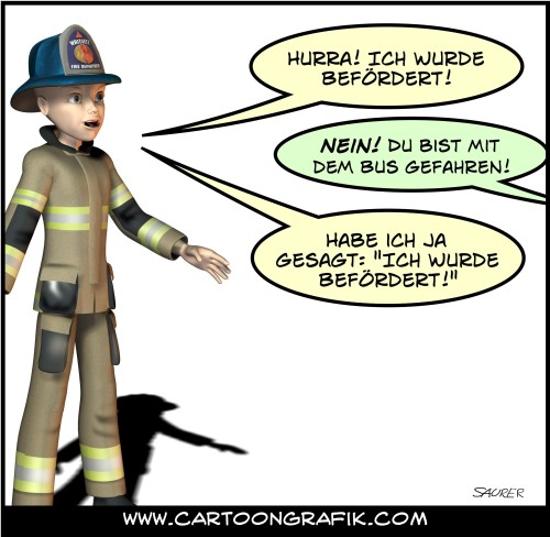 Feuerwehrmann - Ich wurde befördert